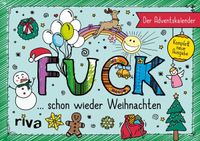 FUCK ....schon wieder Weihnachten, gebundenes Buch, 64 S. Schleswig-Holstein - Preetz Vorschau