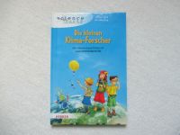 Die kleinen Klimaforscher; Abenteuergeschichte mit Experimenten Bayern - Olching Vorschau