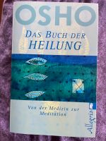 Das Buch der Heilung OSHO Nordrhein-Westfalen - Nümbrecht Vorschau
