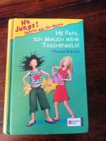 BUCH - He Paps ich brauch mehr Taschengeld - Thomas Brezina Nordrhein-Westfalen - Swisttal Vorschau