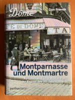 Montparnasse und Montmartre Künstler+Literaten in Paris/D. Franck Rheinland-Pfalz - Kruft Vorschau