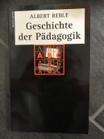 Geschichte der Pädagogik Albert Reble Sachsen - Crottendorf Erzgebirge Vorschau