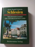 Schlesien Wegweiser durch ein unvergessenes Land Fritzsche Baden-Württemberg - Ostrach Vorschau