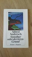 Alfred Andersch - Sansibar oder der letzte Grund Bayern - Offingen Vorschau