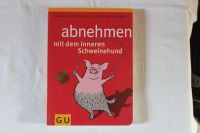 Abnehmen mit dem inneren Schweinehund - GU Bayern - Rosenheim Vorschau