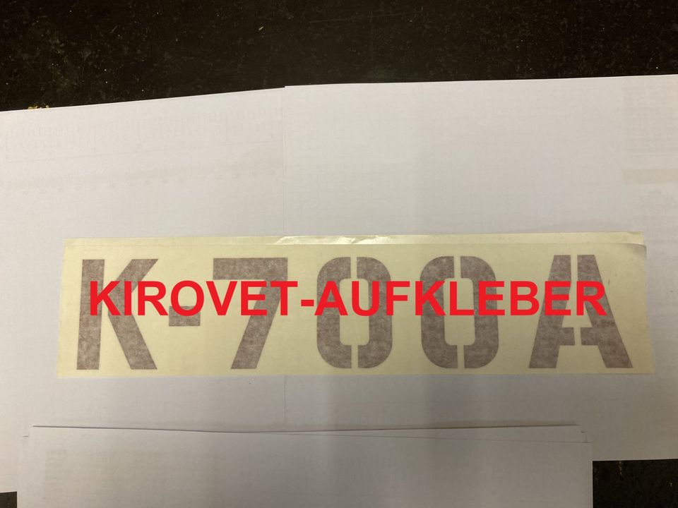 K-700A, Aufkleber Schriftzug Originalabbild, Kirovet in Bautzen