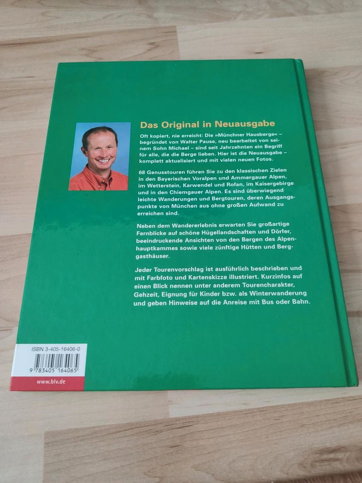 Münchner Hausberge Die klassischen Ziele von Michael Pause in Poing