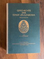 Geschichte der Stadt Zeulenroda Buch 1938 Vogtland Thüringen Reuß Thüringen - Gera Vorschau
