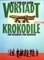 Max von der Grün - Vorstadt Krokodile - Omnibus Nordrhein-Westfalen - Dülmen Vorschau