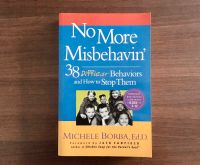 No more Misbehavin' 38 difficult behaviors and how to stop them Nordrhein-Westfalen - Bünde Vorschau