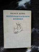 Buch: Meine Jagd nach dem Einhorn von Bengt Berg Eimsbüttel - Hamburg Stellingen Vorschau