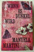 Jugendbuch Manuela Martini Arena Thriller: „Wenn es dunkel wird“ Nordrhein-Westfalen - Velbert Vorschau