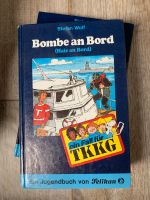 TKKG Bombe an Bord. 1,50€ Schleswig-Holstein - Tarp Vorschau