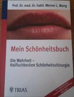 Schönheitschirurgie - Mein Schönheitsbuch Prof. Dr. Werner Mang Saarland - Homburg Vorschau