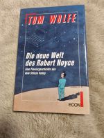 Tom Wolfe - Die neue Welt des Robert Noyce ... Niedersachsen - Meppen Vorschau