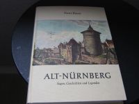 Buch: ALT-NÜRNBERG von Franz Bauer, Auflage 1995 Bayern - Stein Vorschau