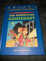Zum Geburtstag Gänsehaut Thienemanns Buchpiraten ISBN 3522174224 Rheinland-Pfalz - Koblenz Vorschau