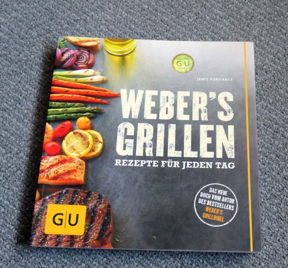 Weber's GRILLEN - Rezepte für jeden Tag in Spenge