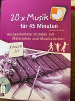 20x Musik für 45 Minuten Klasse 3/4 NEU!!! Mit CD! Nordrhein-Westfalen - Bedburg Vorschau