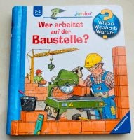 Buch Wieso weshalb warum Wer arbeitet auf der Baustelle, TOP Düsseldorf - Bilk Vorschau