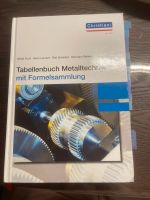 Tabellenbuch Metalltechnik mit Formelsammlung Nordrhein-Westfalen - Hagen Vorschau
