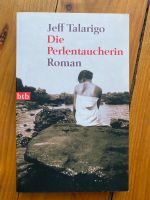 Jeff Talarigo, Buch, Die Perlentaucherin Bayern - Sulzbach-Rosenberg Vorschau