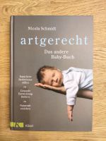 Artgerecht Das andere Baby-Buch Nicola Schmidt Thüringen - Altenfeld Vorschau