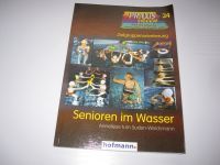Senioren im Wasser  Schriftenreihe für Bewegung, Spiel und Sport Nordrhein-Westfalen - Hamm Vorschau