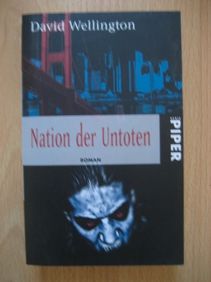 Nation der Untoten von David Wellington, neuwertig in Dresden