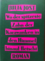 Julia Jost Wo der spitzeste Zahn … gebunden BüWa 2,25€ Baden-Württemberg - Simmozheim Vorschau