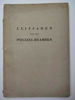 Leitfaden für den Polizeibeamten 1947 Buch Berlin - Neukölln Vorschau