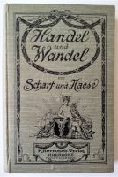 Handel und Wandel von Scharf und Haese, 1907, Ein Lesebuch für ju Hessen - Kirchhain Vorschau