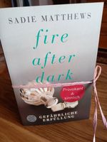 Sadie Matthews fire after dark Bände 1-3 Altona - Hamburg Groß Flottbek Vorschau