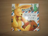 Kinderbuch "Briefe von Felix" zu verkaufen Niedersachsen - Walsrode Vorschau