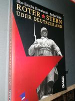 Roter Stern über Deutschland Stefan Wolle Kowalczuk Christoph Berlin - Pankow Vorschau