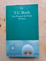 T.C. Boyle: Ein Freund der Erde Leipzig - Gohlis-Mitte Vorschau