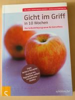 Gicht im Griff in 10 Wochen ISBN 9783899936360 Hessen - Schwalbach a. Taunus Vorschau