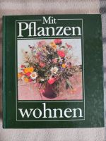 Buch Pflanzen wohnen Räume gestalten Geschichte DDR 1989 Dresden - Niedersedlitz Vorschau