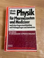 Haas Physik für Pharmazeuten und Mediziner Sachsen-Anhalt - Halle Vorschau