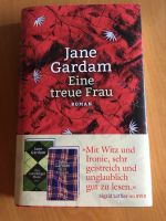 Eine treue Frau von Jane Gardam gebunden NEU Spiegel Bestseller Rheinland-Pfalz - Kruft Vorschau