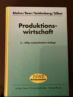 Produktionswirtschaft - Blohm, Beer, Seidenberg, Silber Hamburg-Mitte - Hamburg Borgfelde Vorschau