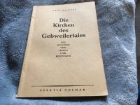 Altes Buch Die Kirchen des Gebweilertales Paul Stintzi Hessen - Battenberg Vorschau
