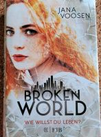 "Broken world" von Jana Voosen Nordrhein-Westfalen - Hennef (Sieg) Vorschau