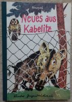 "Neues aus Kabelitz", Jugendbuch, 1980 Dresden - Tolkewitz Vorschau