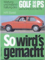 H.R. Etzold, So wird's gemacht, Bd. 10: VW Golf 50/60 PS Niedersachsen - Osnabrück Vorschau