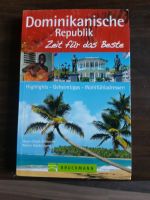 Reiseführer Buch Dominikanische Republik Zeit für das Beste Vahrenwald-List - List Vorschau