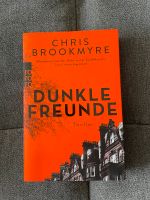 Dunkle Freunde (Chris Brookmyre) Rostock - Kröpeliner-Tor-Vorstadt Vorschau