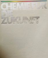 BASF Chronik - Chemie für die Zukunft Rheinland-Pfalz - Bad Dürkheim Vorschau