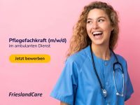 Pflegefachkraft (m/w/d) ambulant in Wilhelmshaven Niedersachsen - Wilhelmshaven Vorschau