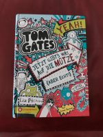 Tom Gates - Jetzt gibt's was auf die Mütze (aber echt) Nordrhein-Westfalen - Rhede Vorschau